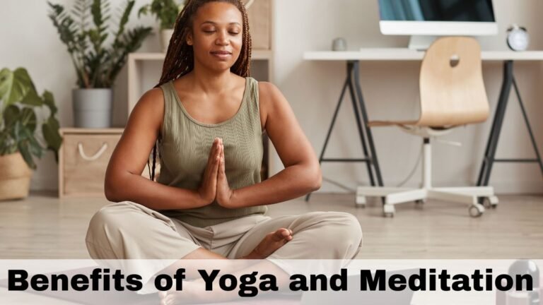 Benefits of Yoga and Meditation for Students
