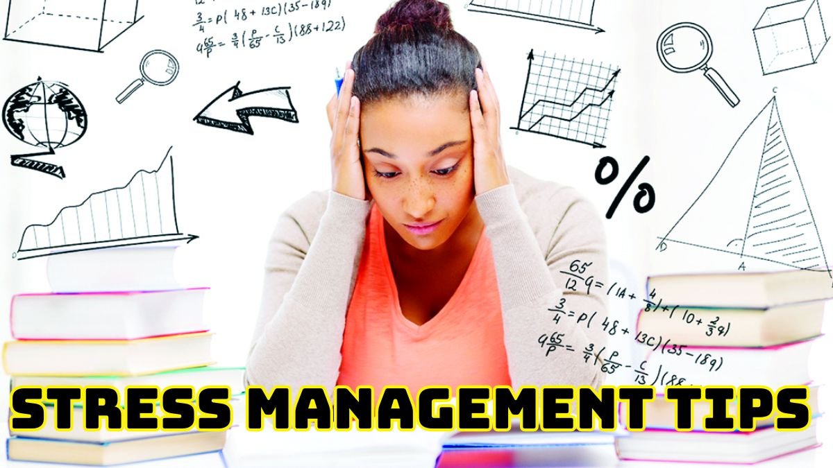Stress Management Tips During Exams for Student